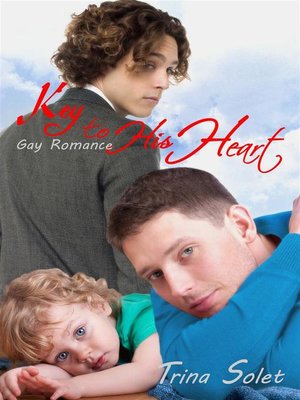 cover image of Key to His Heart--Gay Romance